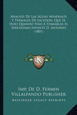 Libro Analisis De Las Aguas Minerales Y Termales De Saced...