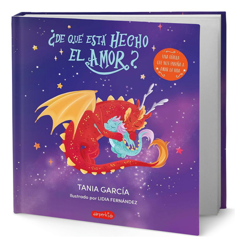 Libro ¿de Qué Está Hecho El Amor? [ Tania García ] Original, De Tania García. Editorial Harpercollins Ibérica, Tapa Dura En Español, 2023
