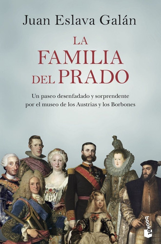 La Familia Del Prado - Juan Eslava Galan