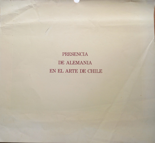Presencia De Alemania En El Arte De Chile