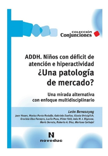 Addh Niños Con Déficit De Atención E Hiperactividad- Noveduc