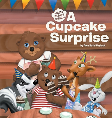 Libro A Cupcake Surprise: Mama Bear's Bunch - Blaylock, A...