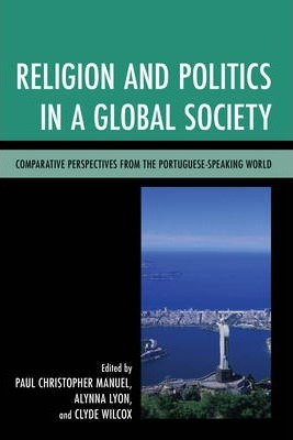 Libro Religion And Politics In A Global Society - Paul Ch...