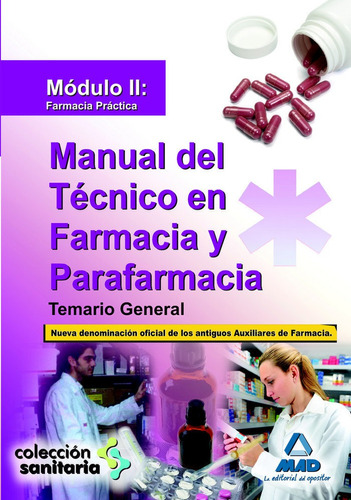 Libro Manual Tecnico Farmacia Y Parafarmacia Modulo Ii Te...
