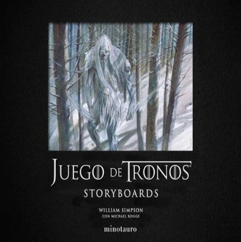 Juego De Tronos: Storyboards - William Simpson