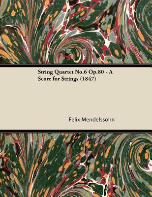 Libro String Quartet No.6 Op.80 - A Score For Strings (18...