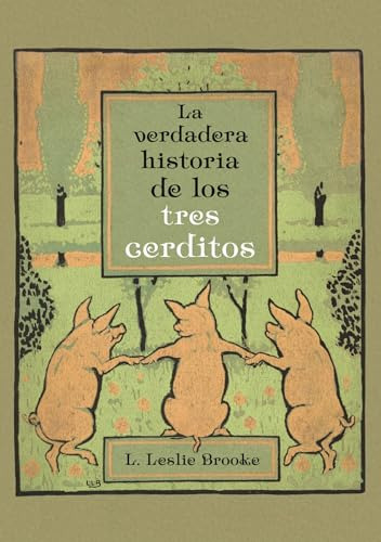 Verdadera Historia De Los Tres Cerditos La - Brooke Leonard 