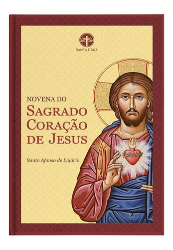 Livro Novena Do Sagrado Coração De Jesus - Santo Afonso