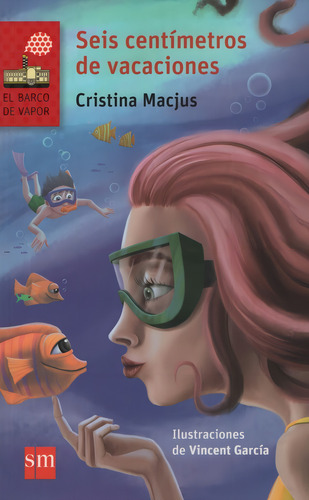 Seis Centimetros De Vacaciones - Serie Roja