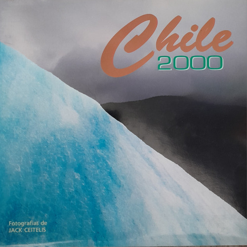 Fotolibro Chile 2000 De Jack Ceitelis Firmado