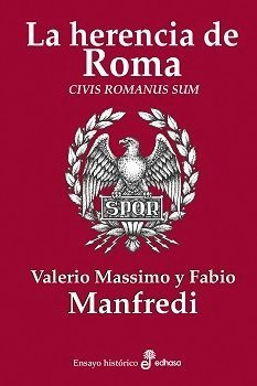 Libro La Herencia De Roma - Manfredi, Valerio Massimo