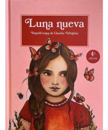 Luna Nueva, De Claudia Tremblay. Tapa Dura En Español