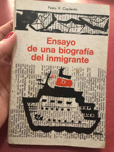 Ensayo De Una Biografía Del Inmigrante. Pedro V. Capdevila