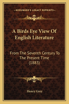 Libro A Birds Eye View Of English Literature: From The Se...