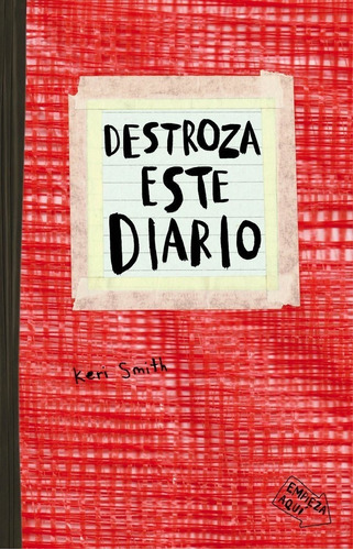 Destroza Este Diario Rojo - Smith,keri