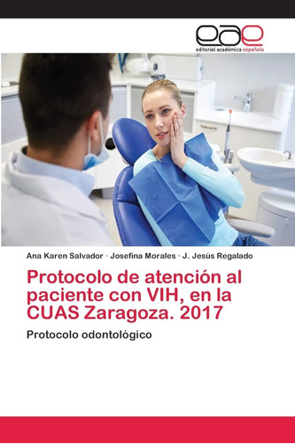 Libro: Protocolo De Atención Al Paciente Con Vih, En La Cuas