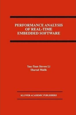 Performance Analysis Of Real-time Embedded Software - Yau...