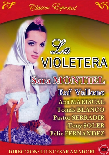 Sara Montiel, Raf Vallone, Ana Mariscal -  La Violetera 