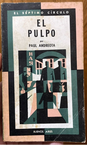 El Pulpo Paul Andreota 1972 Septimo Circulo Emecé N°246