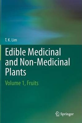 Libro Edible Medicinal And Non-medicinal Plants : Volume ...