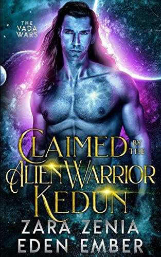 Libro:  Claimed By The Alien Warrior Kedun (the Vada Wars)