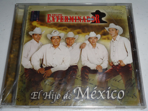 Grupo Exterminador - El Hijo De México, Cd Nuevo Sellado