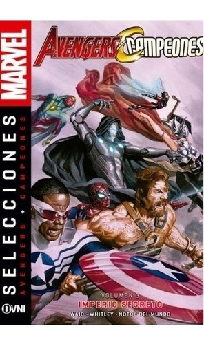 Imperio Secreto - Avengerss + Campeones Vol. 3