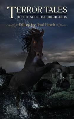 Libro Terror Tales Of The Scottish Highlands - Paul Finch