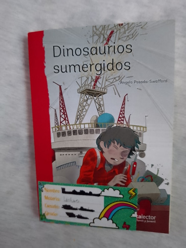 Libro Dinosaurios Sumergidos, Ángela Posada Swafford.