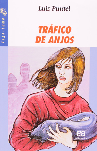 Livro Tráfico De Anjos - Luiz Puntel [0000]