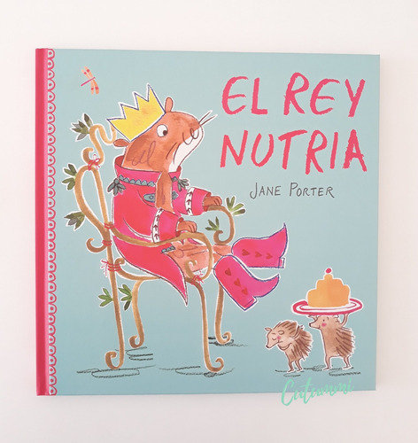 El Rey Nutria / Jane Porter Zig-zag