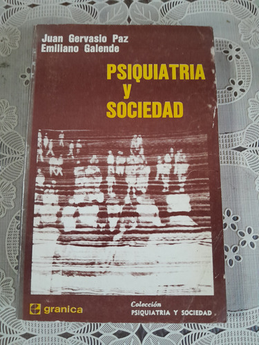 Psiquiatría Y Sociedad