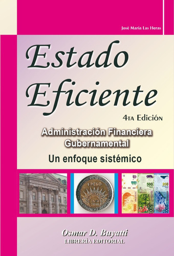 Estado Eficiente Ultima Edicion  José M. Las Heras