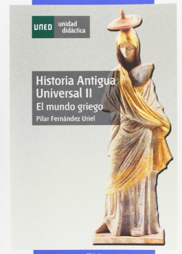 Libro Historia Antigua Universal Ii El Mundo Grie De Fernand