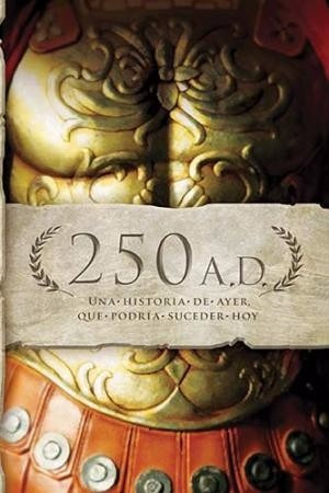 250 A.d. - Keila Ochoa Harris (novela)