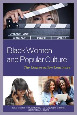 Libro Black Women And Popular Culture: The Conversation C...