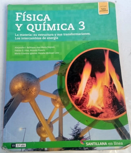 Fisica Y Quimica 3 - En Linea - La Materia: Su Estructura Y