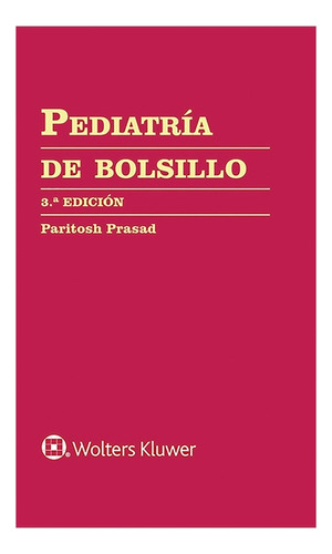 Pediatria De Bolsillo -  Paritosh Prasad (3ra Edición)
