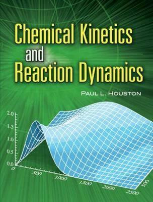 Libro Chemical Kinetics And Reaction Dynamics - Paul L. H...