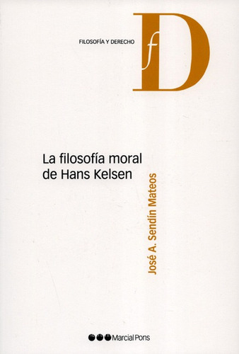 La Filosofia Moral De Hans Kelsen