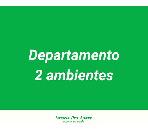Valeria Del Mar Alquiler Marzo/abril.. Desde $40.000 Xdia (2 Pax) C/ Servicios.