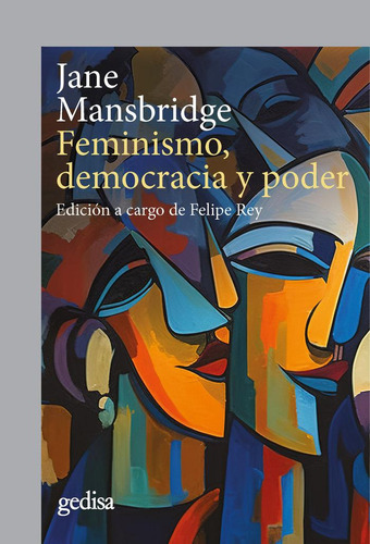 Libro: Feminismo, Democracia Y Poder. Mansbridge,jane. Gedis