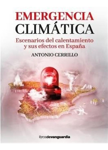 Emergencia Climatica - Cerrillo,antonio