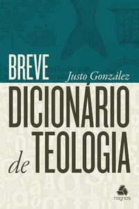 Libro Breve Dicionario De Teologia De Gonzalez Justo Hagnos