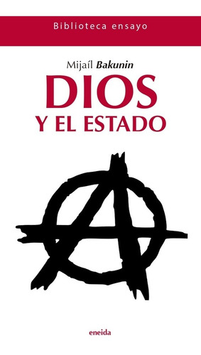 Dios Y El Estado (nuevo) - Bakunin