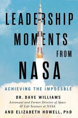 Libro Leadership Moments From Nasa : Achieving The Imposs...