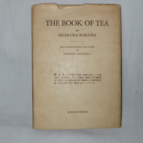 The Book Of Tea By Okakura Kakuzo Kenkyusha 1972