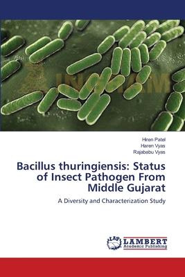 Libro Bacillus Thuringiensis : Status Of Insect Pathogen ...