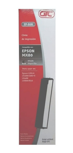 Cinta Impresion Gtc Ep-80n Compatible Mx80 - Lx810 / Lx300