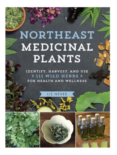 Northeast Medicinal Plants - Liz Neves. Eb15